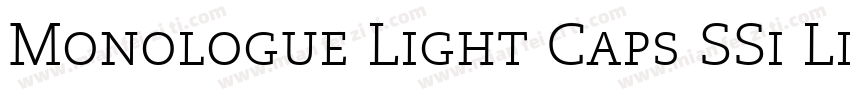 Monologue Light Caps SSi Light Small Caps字体转换